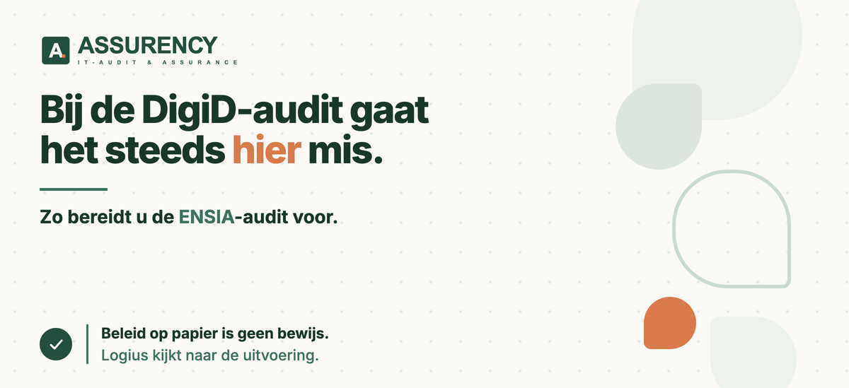 DigiD-audit voorbereiden: waar gaat het het vaakst mis? – Assurency